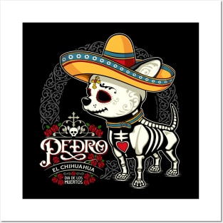 Pedro El Chihuahua Posters and Art